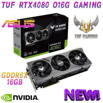 ASUS NOVE TUF RTX 4080 O16G GAMING Grafične Kartice GDDR6X 16GB Video Kartic GPU 256Bit NVIDIA RTX4080 PCIE4.0 OC Način 2625 MHz